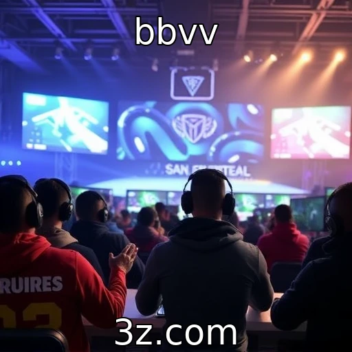 bbvv As análises mais completas sobre apostas em campeonatos de e-sports